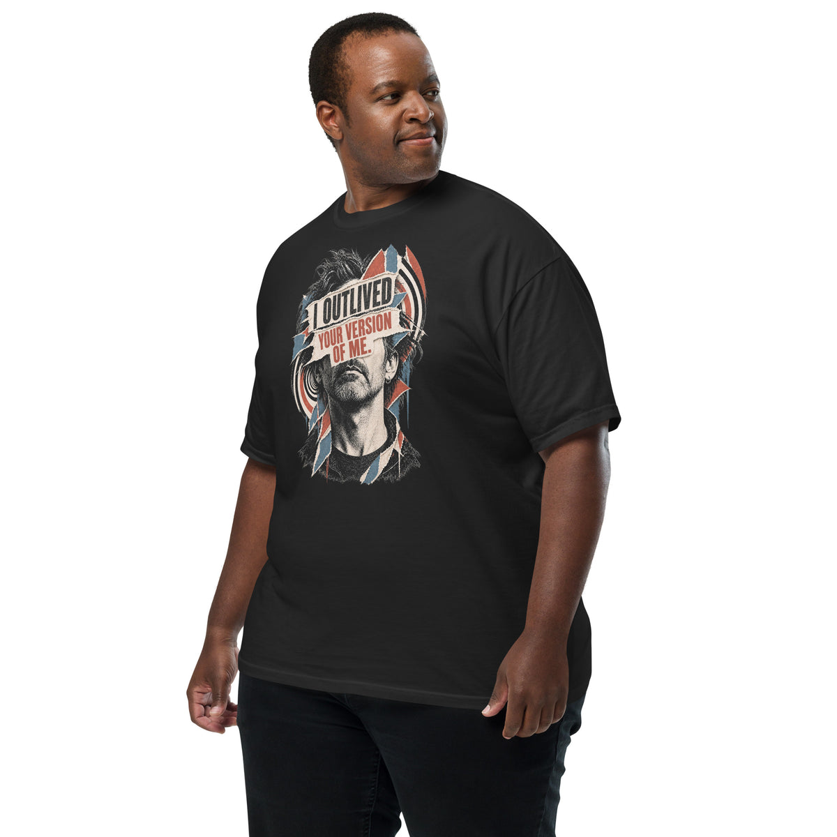 I Outlived Your Version of Me. Heavyweight T-Shirt — product view.