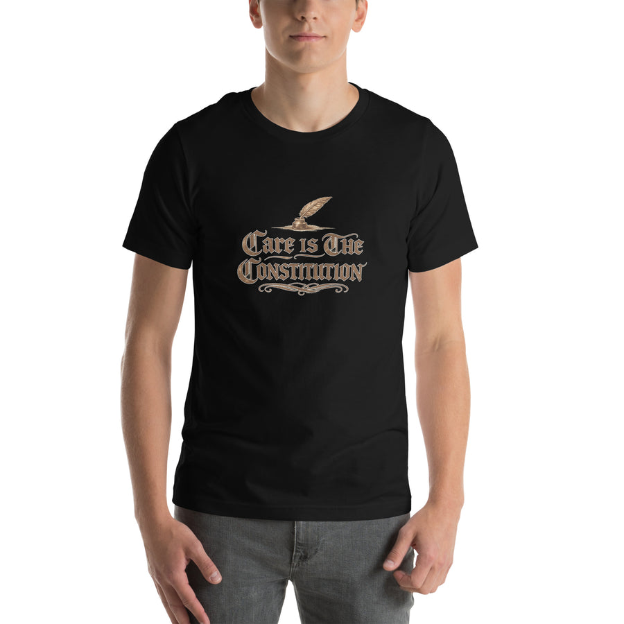 Care Is the Constitution Tee